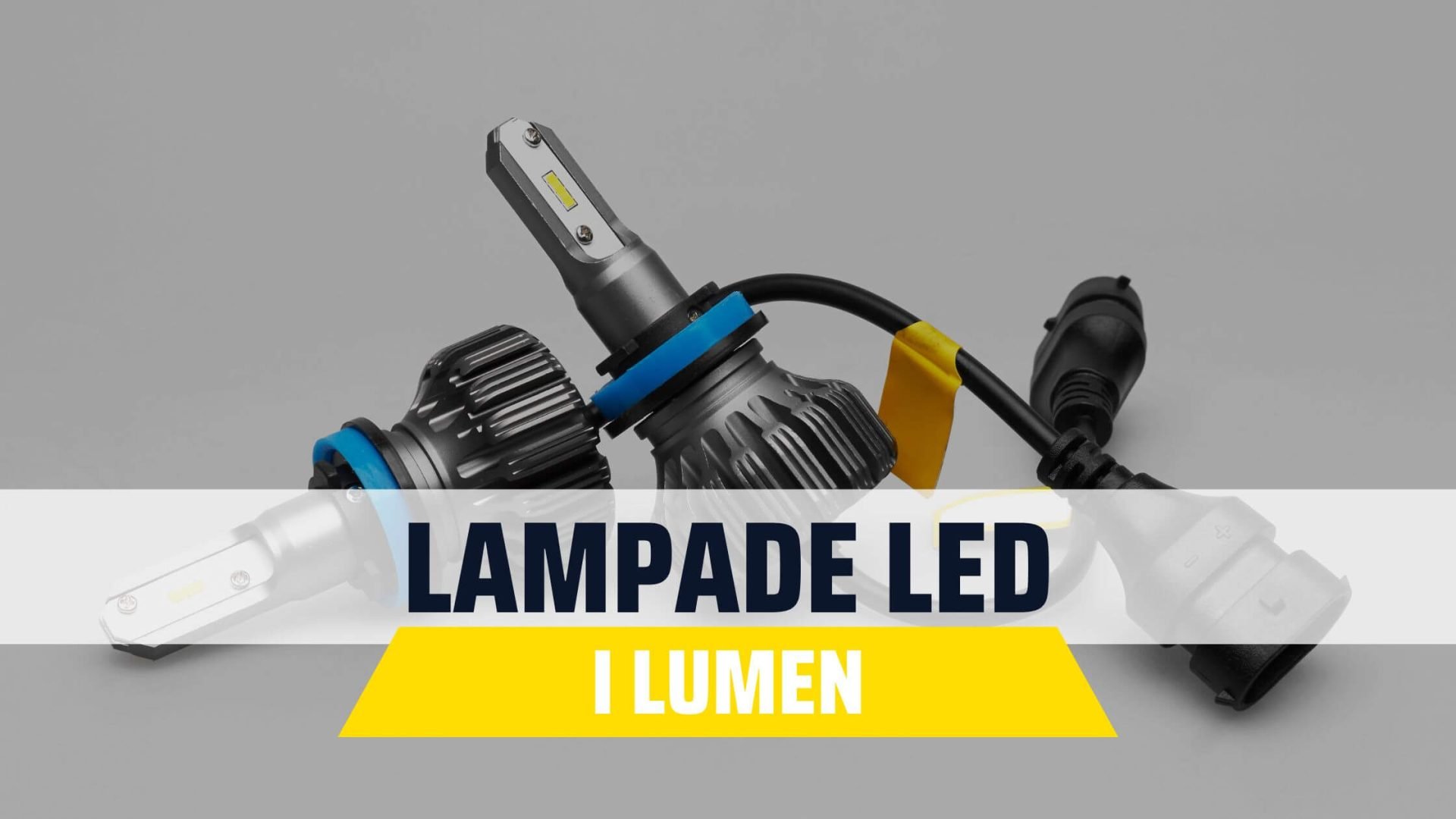 5 cose da sapere sui Lumen delle lampade LED