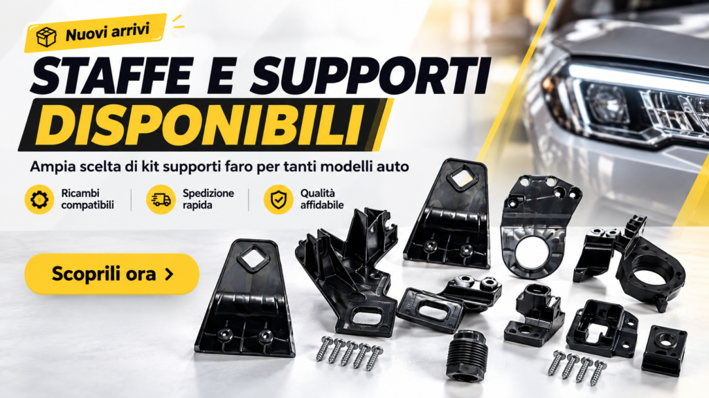 Staffe e supporti per fari auto disponibili in pronta consegna