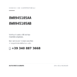 Codici OE compatibili Fanale Posteriore Sinistro Audi A4 2019+ – Esterno (8W0945105AA, 8W0945105AB). Assistenza WhatsApp +39 340 887 3668