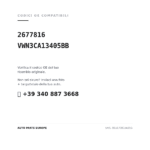 Codici OE compatibili Fanale Posteriore Sinistro Ford Transit Connect - Tourneo 2022+ (2677816, VWN3CA13405BB). Assistenza WhatsApp +39 340 887 3668