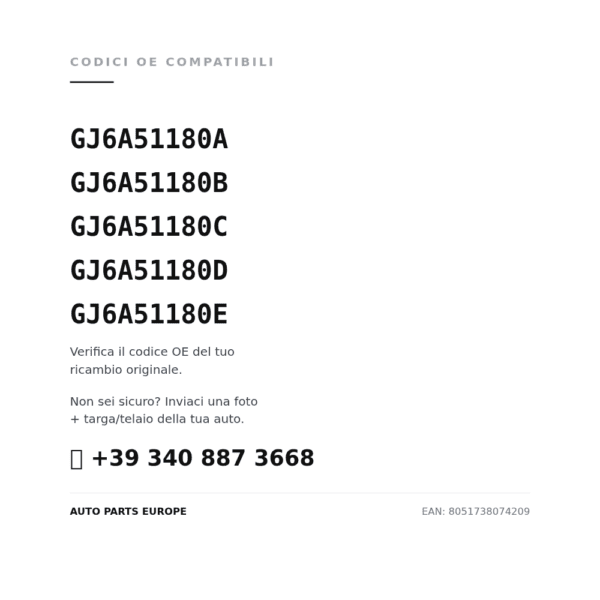 Codici OE compatibili Fanale Posteriore Sinistro Mazda 6 2002-2004 – Berlina Esterno (GJ6A51180A, GJ6A51180B, GJ6A51180C, GJ6A51180D, GJ6A51180E). Assistenza WhatsApp +39 340 887 3668