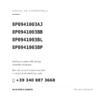 Kompatible OE-Nummern Scheinwerfer Links Audi A3 2008 (8P0941003AJ, 8P0941003BB, 8P0941003BL, 8P0941003BP). Kundenservice WhatsApp +39 340 887 3668