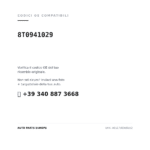Kompatible OE-Nummern Scheinwerfer Links Audi A5 Coupé 2007+ – Version 1 (8T0941029). Kundenservice WhatsApp +39 340 887 3668