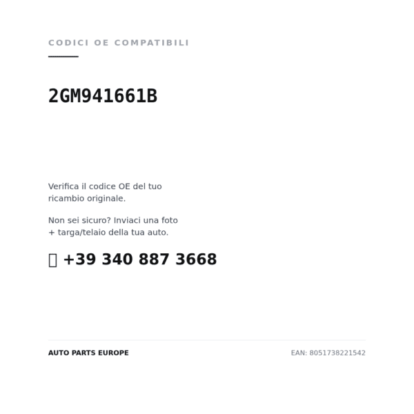 Codici OE compatibili Fendinebbia Sinistro Volkswagen T-Cross 2019+ (2GM941661B). Assistenza WhatsApp +39 340 887 3668