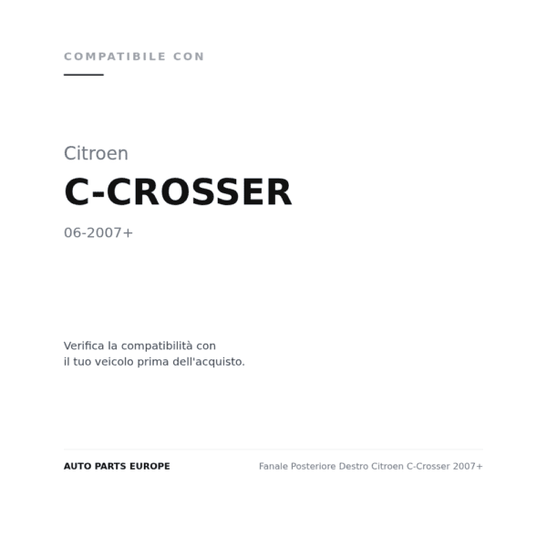 Fanale Posteriore Destro Citroen C-Crosser 2007+ compatibilità veicoli (Citroen C-CROSSER (2007+))
