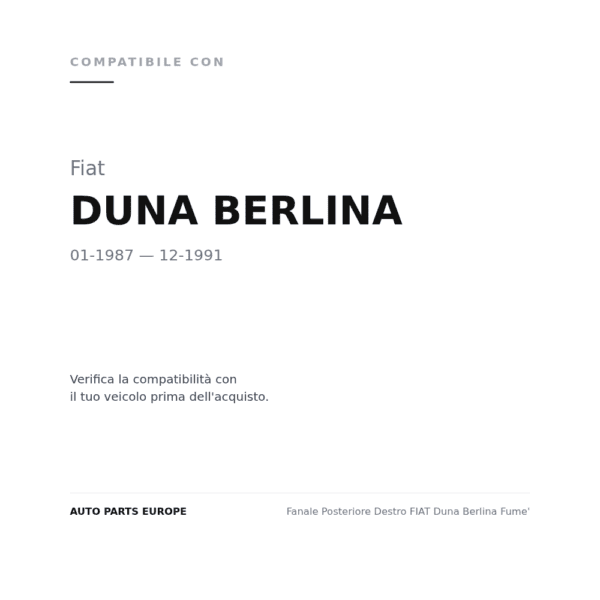 Fanale Posteriore Destro FIAT Duna Berlina Fume' compatibilità veicoli (Fiat DUNA BERLINA (1987-1991))
