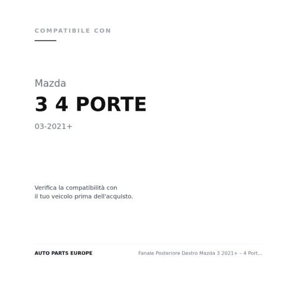 Fanale Posteriore Destro Mazda 3 2021+ – 4 Porte Modello Advanced Interno A Led Fondo Scuro compatibilità veicoli (Mazda 3 4 PORTE (2021+))