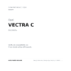 Rückleuchten Rechts Opel Vectra C 2005+ – Weiß-Rot compatibilità veicoli (Opel VECTRA C (2005+))