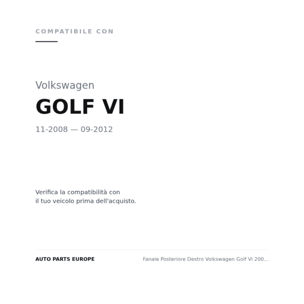 Fanale Posteriore Destro Volkswagen Golf Vi 2008+ – Gti - Gtd Interno A Led compatibilità veicoli (Volkswagen GOLF VI (2008-2012))