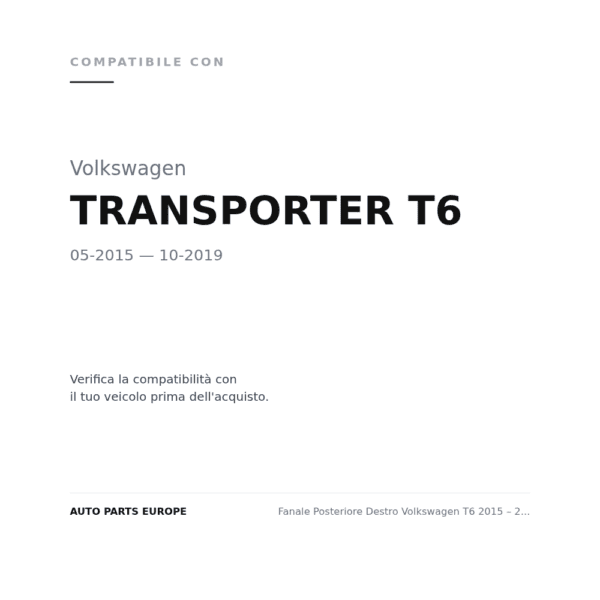 Fanale Posteriore Destro Volkswagen T6 2015 – 2 Porte compatibilità veicoli (Volkswagen TRANSPORTER T6 (2015-2019))