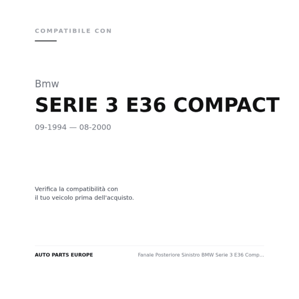 Fanale Posteriore Sinistro BMW Serie 3 E36 Compact Bc-Rosso compatibilità veicoli (Bmw SERIE 3 E36 COMPACT (1994-2000))