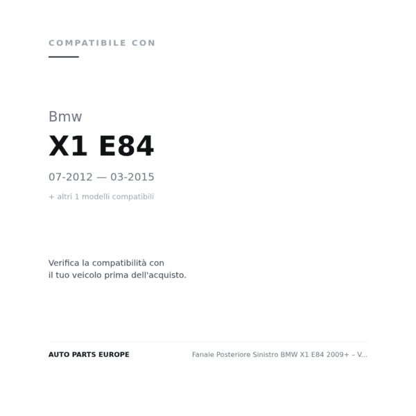 Rückleuchten Links BMW X1 E84 2009+ – Version 4 compatibilità veicoli (Bmw X1 E84 (2012-2015) · Bmw X1 E84 (2009-2012))