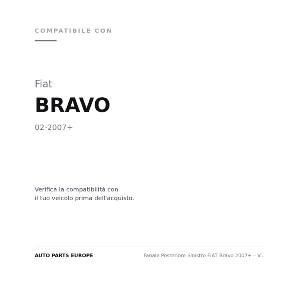 Fanale Posteriore Sinistro FIAT Bravo 2007+ – Versione 2 compatibilità veicoli (Fiat BRAVO (2007+))