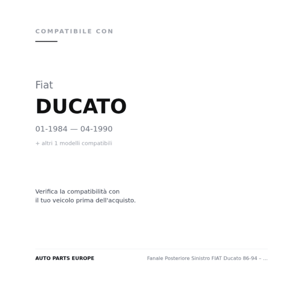 Fanale Posteriore Sinistro FIAT Ducato 86-94 – Versione 2 compatibilità veicoli (Fiat DUCATO (1984-1990) · Fiat DUCATO (1990-1993))