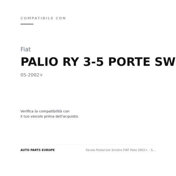 Rückleuchten Links FIAT Palio 2002+ – S. W. compatibilità veicoli (Fiat PALIO RY 3-5 PORTE SW (2002+))