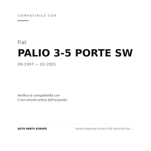 Rückleuchten Links FIAT Palio(Pick-Up) 1999+ compatibilità veicoli (Fiat PALIO 3-5 PORTE SW (1997-2001))