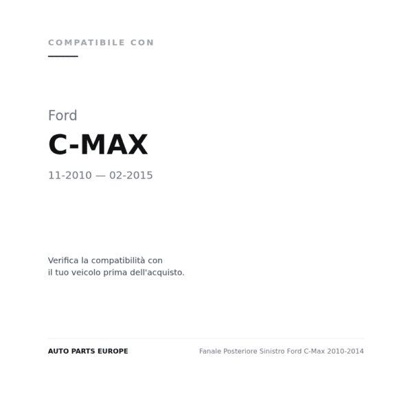 Rückleuchten Links Ford C-Max 2010-2014 compatibilità veicoli (Ford C-MAX (2010-2015))