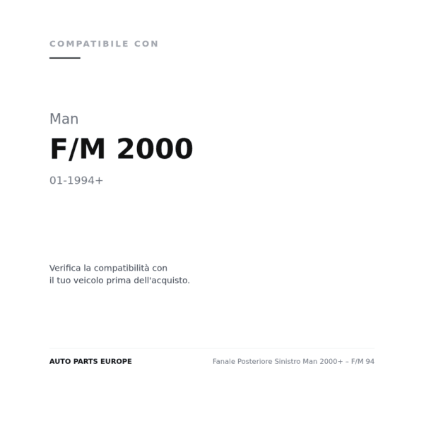 Fanale Posteriore Sinistro Man 2000+ – F/M 94 compatibilità veicoli (Man F/M 2000 (1994+))