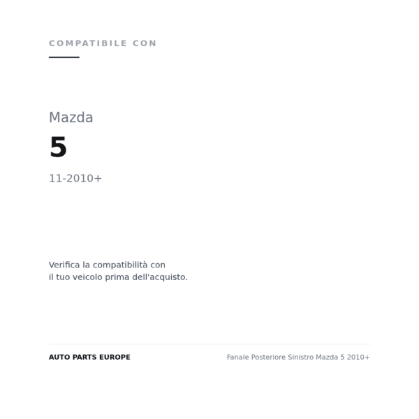 Rückleuchten Links Mazda 5 2010+ compatibilità veicoli (Mazda 5 (2010+))