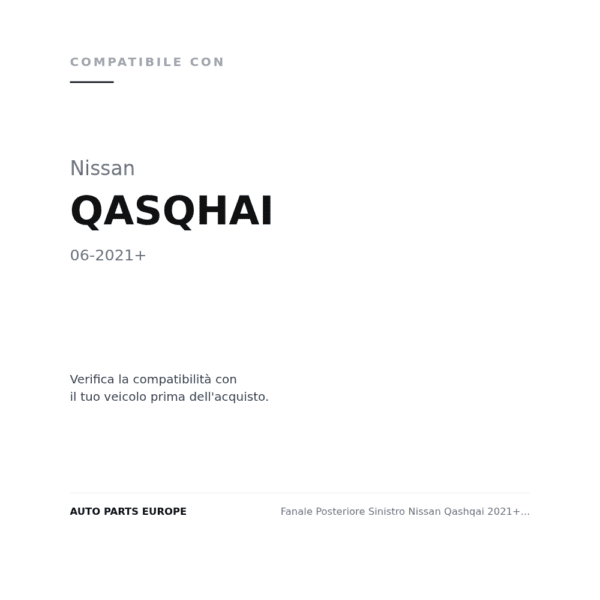 Fanale Posteriore Sinistro Nissan Qashqai 2021+ – Esterno A Led (Wy21W) compatibilità veicoli (Nissan QASQHAI (2021+))