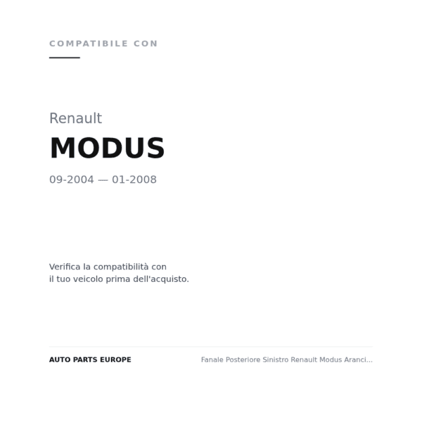 Fanale Posteriore Sinistro Renault Modus Arancio-Rosso compatibilità veicoli (Renault MODUS (2004-2008))