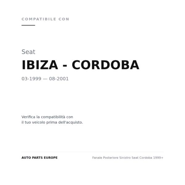 Rückleuchten Links Seat Cordoba 1999+ compatibilità veicoli (Seat IBIZA - CORDOBA (1999-2001))