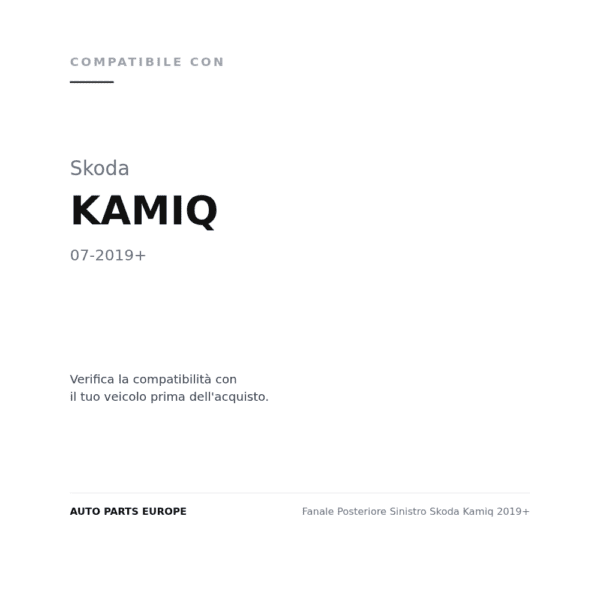 Fanale Posteriore Sinistro Skoda Kamiq 2019+ compatibilità veicoli (Skoda KAMIQ (2019+))