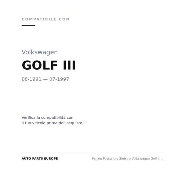 Fanale Posteriore Sinistro Volkswagen Golf Iii Gti Fume' compatibilità veicoli (Volkswagen GOLF III (1991-1997))