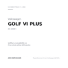 Rückleuchten Links Volkswagen Golf VI Plus 2009+ compatibilità veicoli (Volkswagen GOLF VI PLUS (2009+))