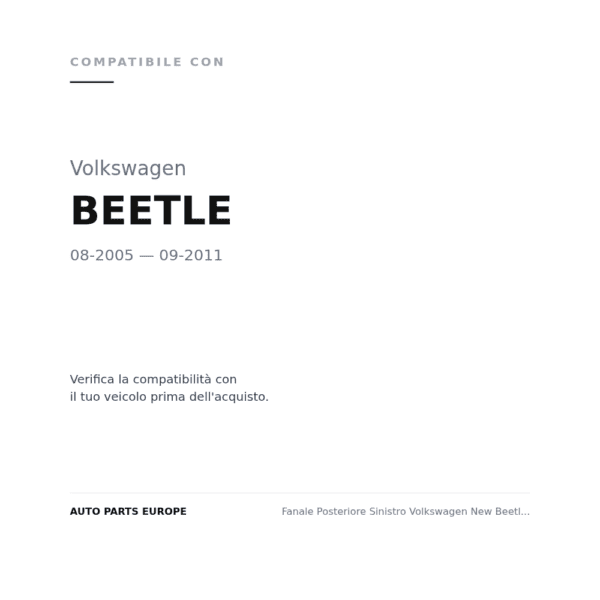 Rückleuchten Links Volkswagen New Beetle 2005+ compatibilità veicoli (Volkswagen BEETLE (2005-2011))