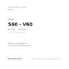 Rückleuchten Links Volvo S60 Limousine 2010+ compatibilità veicoli (Volvo S60 - V60 (2014-2018) · Volvo S60 - V60 (2010-2013))