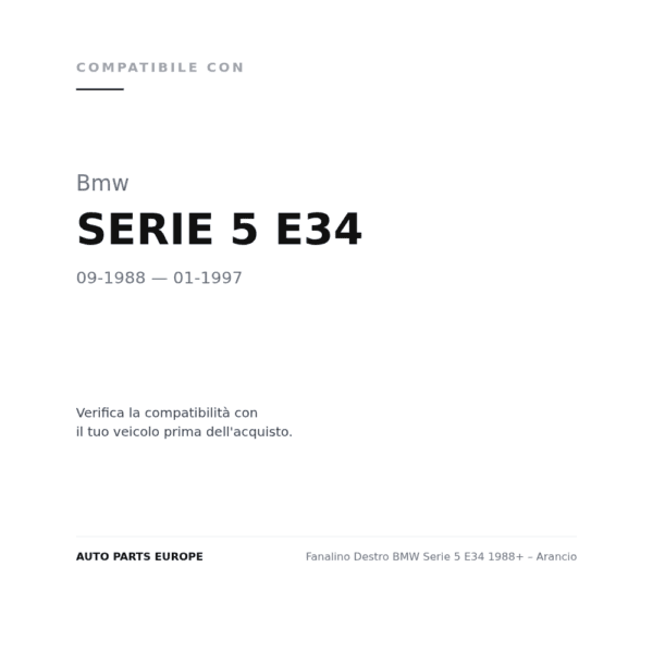 Seitenblinker Rechts BMW 5er E34 1988+ – Orange compatibilità veicoli (Bmw SERIE 5 E34 (1988-1997))