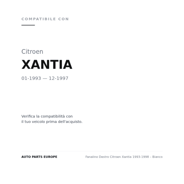 Fanalino Destro Citroen Xantia 1993-1998 – Bianco compatibilità veicoli (Citroen XANTIA (1993-1997))
