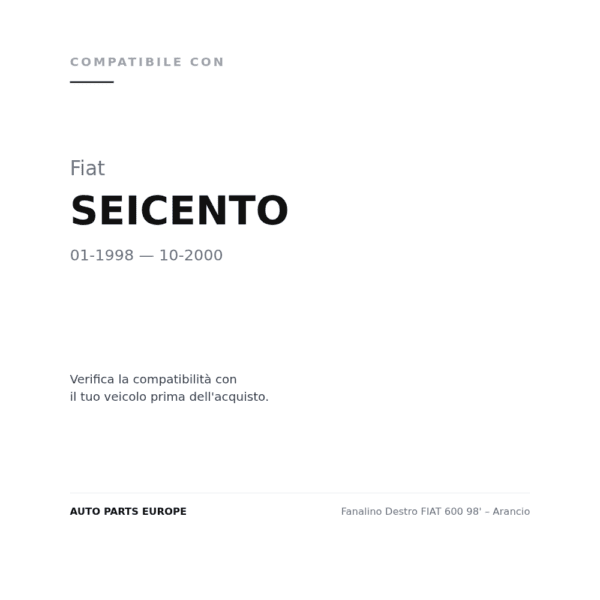 Fanalino Destro FIAT 600 98' – Arancio compatibilità veicoli (Fiat SEICENTO (1998-2000))