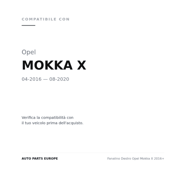 Rückleuchten Rechts Opel Mokka X 2016+ compatibilità veicoli (Opel MOKKA X (2016-2020))