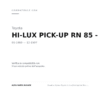 Fanalino Destro Toyota Hi-Lux(Pick-Up)-Vw Taro- Bianco 1991+ compatibilità veicoli (Toyota HI-LUX PICK-UP RN 85 - YN 100 2WD - 4WD (1989-1997))