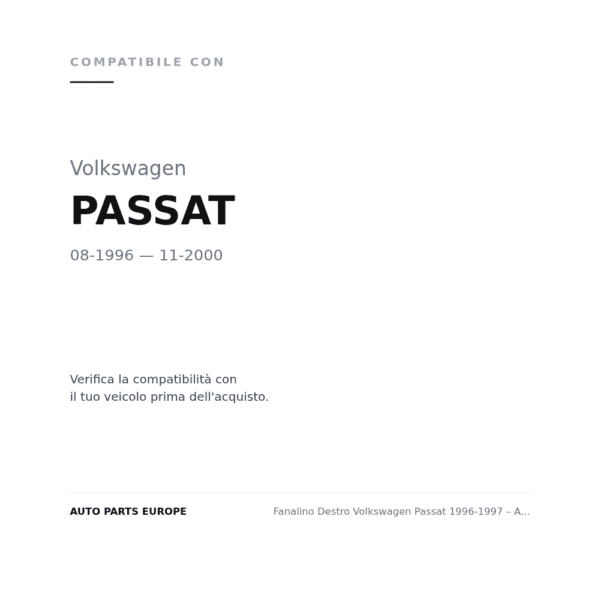 Fanalino Destro Volkswagen Passat 1996-1997 – Arancio compatibilità veicoli (Volkswagen PASSAT (1996-2000))