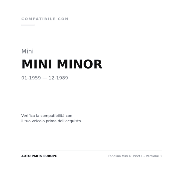 Fanalino Mini I? 1959+ – Version 3 compatibilità veicoli (Mini MINI MINOR (1959-1989))