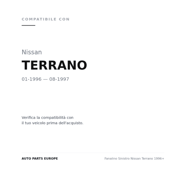 Fanalino Sinistro Nissan Terrano 1996+ compatibilità veicoli (Nissan TERRANO (1996-1997))