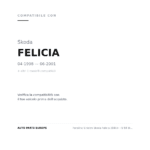 Fanalino Sinistro Skoda Felicia 1995+ – E 98 Bianco compatibilità veicoli (Skoda FELICIA (1998-2001) · Skoda FELICIA (1994-1998))