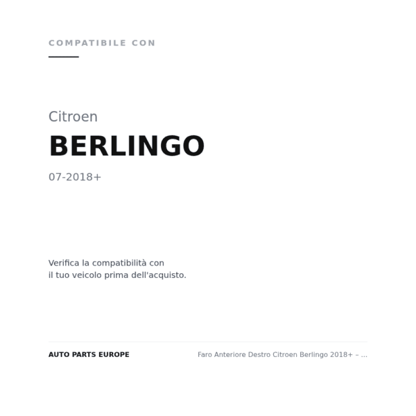 Faro Anteriore Destro Citroen Berlingo 2018+ – Superiore C/Motore compatibilità veicoli (Citroen BERLINGO (2018+))