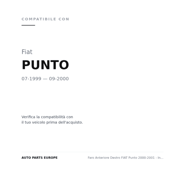 Faro Anteriore Destro FIAT Punto 2000-2001 - Integrato compatibilità veicoli (Fiat PUNTO (1999-2000))