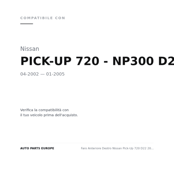 Faro Anteriore Destro Nissan Pick-Up 720 D22 2002+ - Parabola Cromata compatibilità veicoli (Nissan PICK-UP 720 - NP300 D22 (2002-2005))