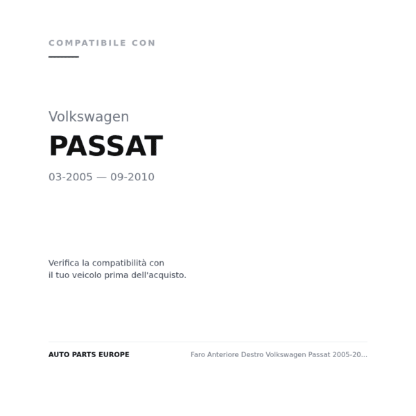 Faro Anteriore Destro Volkswagen Passat 2005-2009 – Versione Valeo C/Motore compatibilità veicoli (Volkswagen PASSAT (2005-2010))