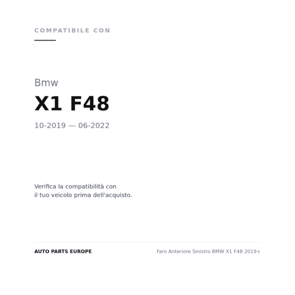 Faro Anteriore Sinistro BMW X1 F48 2019+ compatibilità veicoli (Bmw X1 F48 (2019-2022))