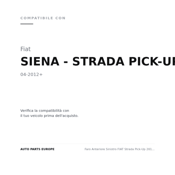 Scheinwerfer Links FIAT Strada Pick-Up 2012+ - Verchromter Reflektor compatibilità veicoli (Fiat SIENA - STRADA PICK-UP (2012+))