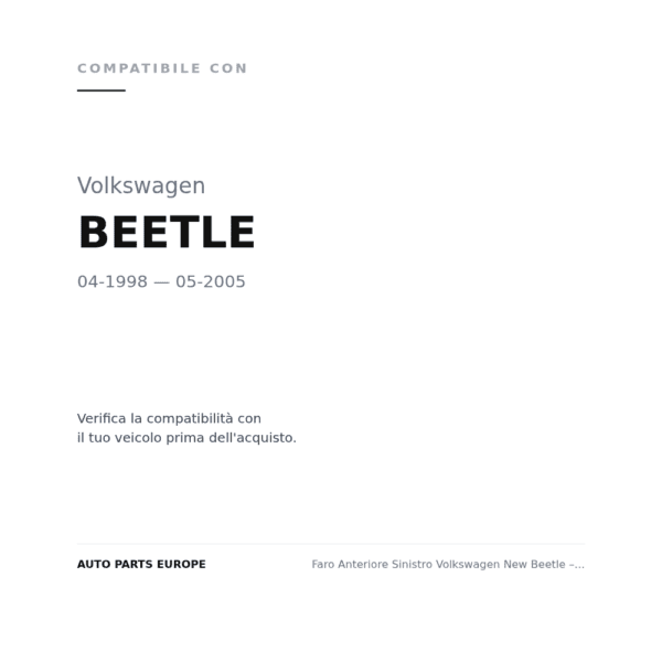 Faro Anteriore Sinistro Volkswagen New Beetle – Con Motore compatibilità veicoli (Volkswagen BEETLE (1998-2005))