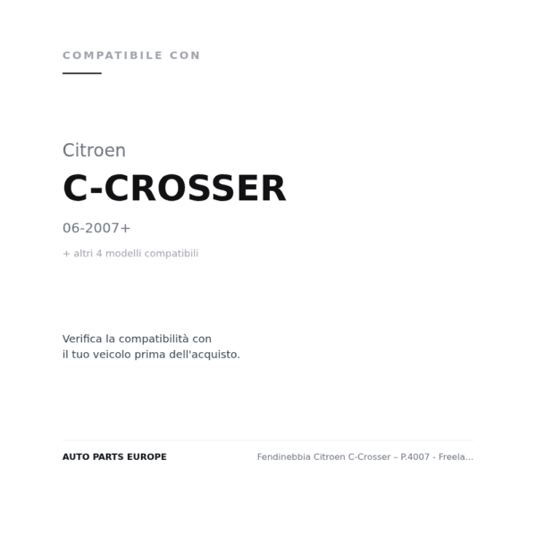 Nebelscheinwerfer Citroen C-Crosser – P.4007 - Freelander 2 - Outlander - Dx=Sx compatibilità veicoli (Citroen C-CROSSER (2007+) · Land Rover FREELANDER 2 (2006+) · Mitsubishi OUTLANDER (2007-2010) · Mitsubishi OUTLANDER (2003-2006) · Mitsubishi PAJERO (2006+))