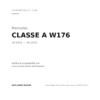 Fendinebbia Destro Mercedes Classe A W176 2012+ compatibilità veicoli (Mercedes CLASSE A W176 (2012-2015))