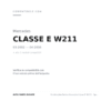 Fendinebbia Destro Mercedes Classe E W211 - Sprinter 2006+ compatibilità veicoli (Mercedes CLASSE E W211 (2002-2006) · Mercedes SPRINTER (2006-2013))